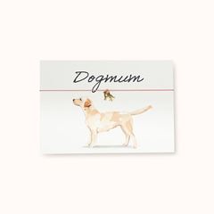 Bild von Pin-Karte: Dogmum Labrador  - by vivi.