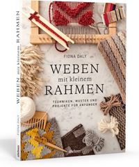Bild von Daly F: Weben mit kleinem Rahmen