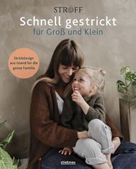 Bild von Kristjánsdóttir S: Schnell gestrickt fürGross und Klein. Strickdesign aus Island