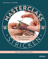 Bild von Arnall-Culliford J: Masterclass Stricken- Die Fortsetzung