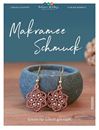 Picture of Mörbitz F: Makramee Schmuck