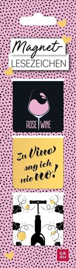 Bild von Magnetlesezeichen Zu Vino sag ich nie no!