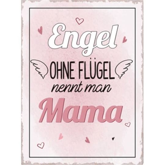 Bild von Schild Engel ohne Flügel nennt man Mama, 26 × 35 cm