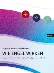 Zeige Details für Auer, Ingrid: Wie Engel wirken Bild von Auer, Ingrid: Wie Engel wirken