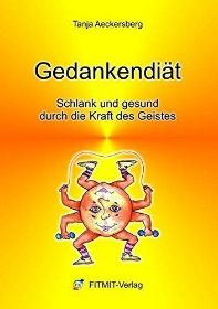 Zeige Details für Aeckersberg, Tanja: Gedankendiät Bild von Aeckersberg, Tanja: Gedankendiät