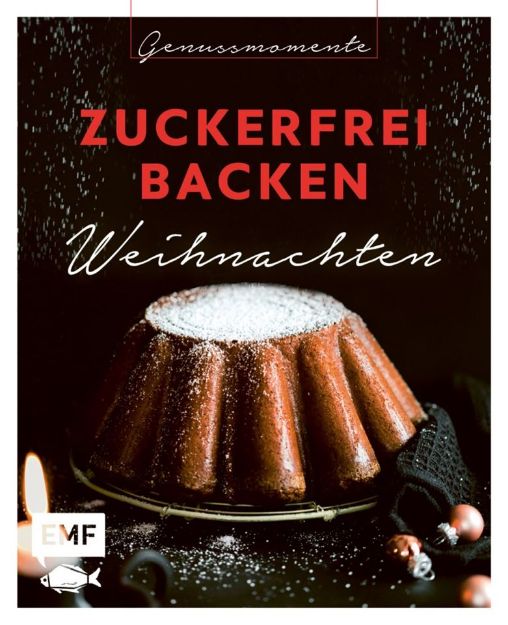 Bild von Genussmomente: Zuckerfrei backenWeihnachten