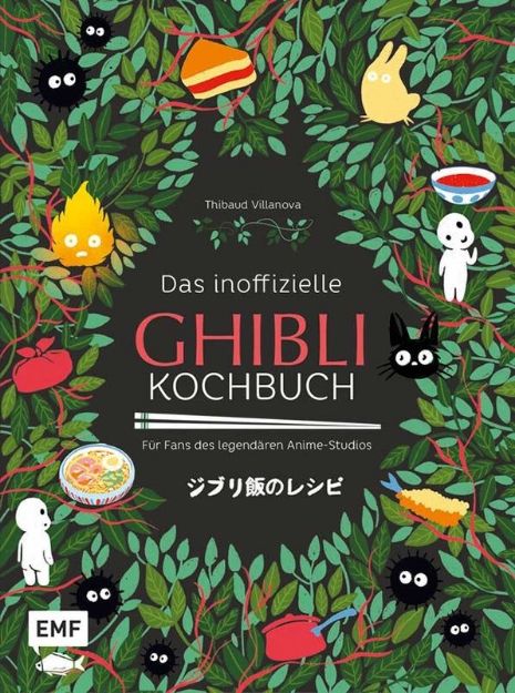 Bild von Villanova T: Das inoffizielleGhibli-Kochbuch – Für alle Fans des leg