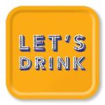 Bild von Asta Barrington Let´s Drink Tray 32x32 - Jamida of Sweden