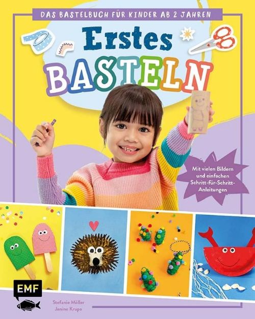 Bild von Möller, Stefanie: Erstes Basteln – Das Bastelbuch für Kinder ab 2 Jahren