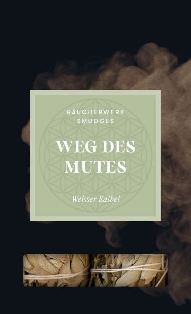 Bild von Weg des Mutes - Räucherwerk von Berg & Kraft