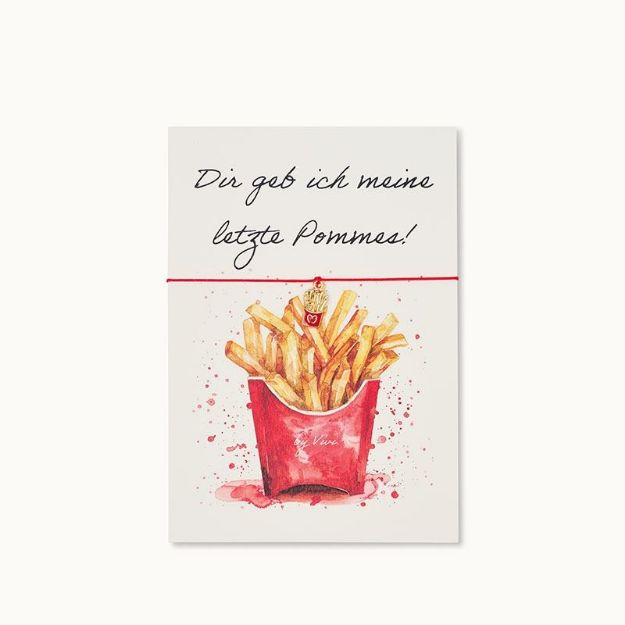Bild von Armband-Karte: Letzte Pommes - by vivi.