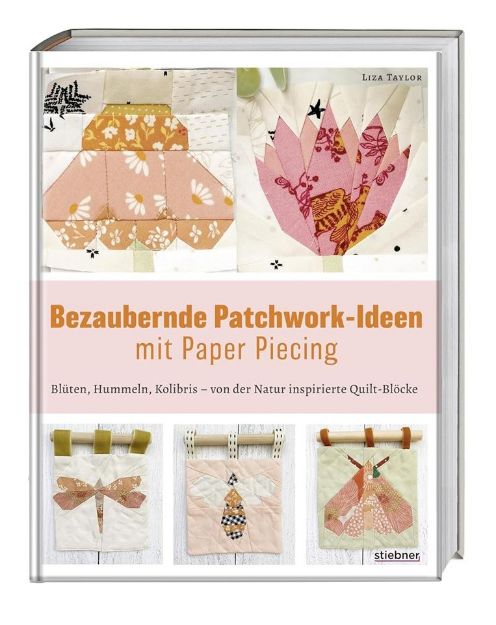 Bild von Taylor L: Bezaubernde Patchwork-Ideenmit Paper Piecing