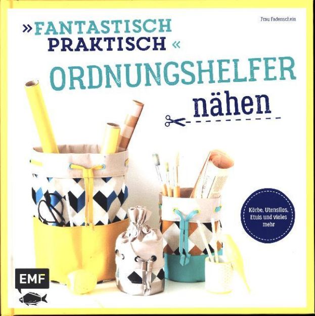 Bild von Günther C: Fantastisch Praktisch –Ordnungshelfer nähen