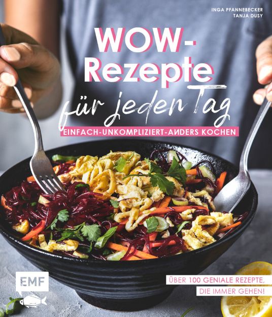Bild von Dusy T: Wow-Rezepte für jeden Tag
