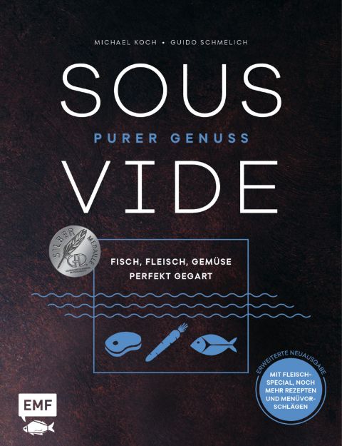 Bild von Koch M: Sous-Vide – Purer Genuss: Fisch,Fleisch, Gemüse perfekt gegart