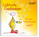 Bild von Hörtenhuber Kurt: Lichtvolle Gedankenfür eine liebenswerte Welt
