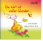 Bild von Hörtenhuber Kurt: Die Welt ist vollerWunder und eines davon bist du!