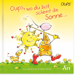 Bild von Hörtenhuber K: Oups, wo du bist scheint die Sonne