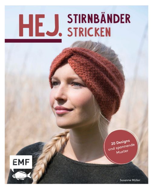 Bild von Müller S: Hej. Stirnbänder stricken
