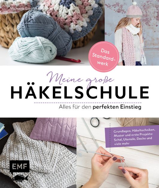 Bild von Lingfeld-Hertner M: Meine grosseHäkelschule – Alles für den perfekten E