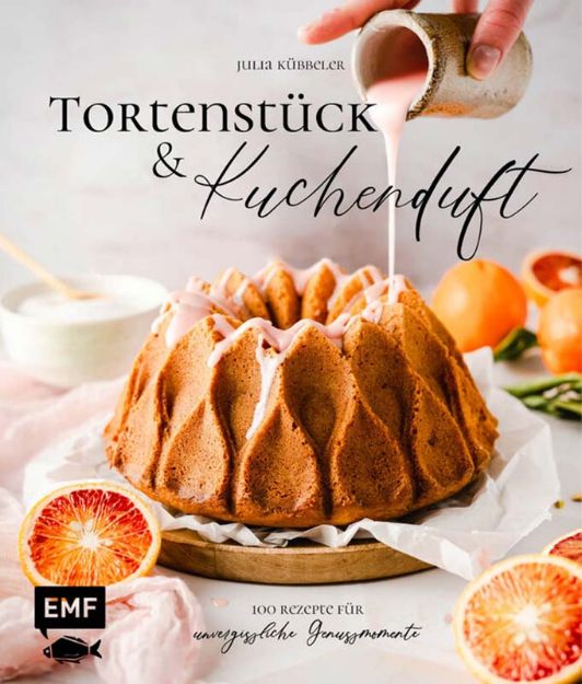Bild von Kübbeler J: Tortenstück und Kuchenduft –100 Rezepte für unvergessliche Genussmo