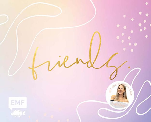 Bild von Cali Kessy: Friends – Das Freundebuchfür dich und deine Besties – von Cali K