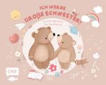 Bild von Erinnerungsalbum für Geschwister: Ichwerde grosse Schwester!