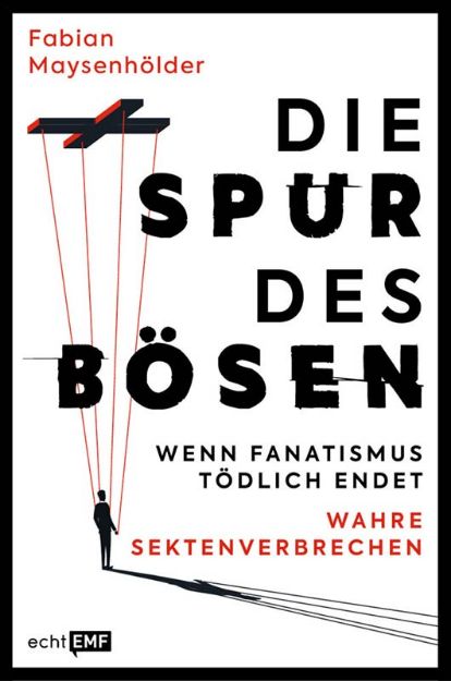 Bild von Maysenhölder F: Die Spur des Bösen