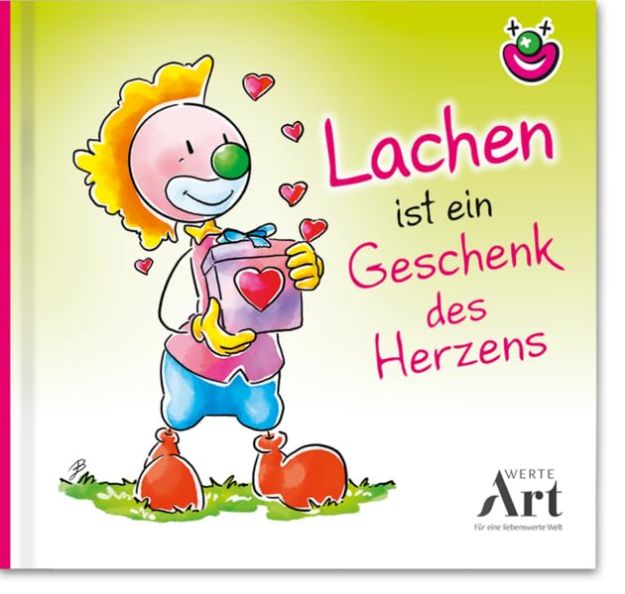 Bild von Hörtenhuber K: Lachen ist ein Geschenkdes Herzens