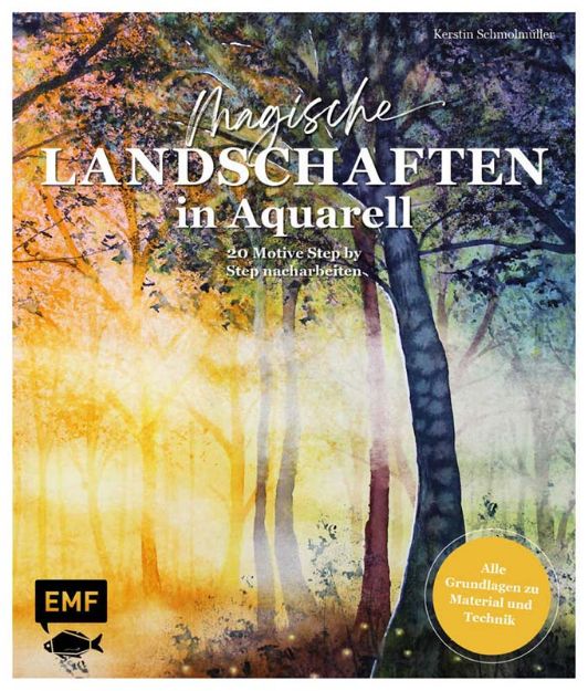 Bild von Schmolmüller K: Magische Landschaften inAquarell