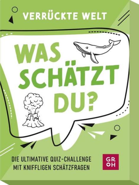 Bild von Huber, Marianne: Was schätzt du? – Verrückte Welt