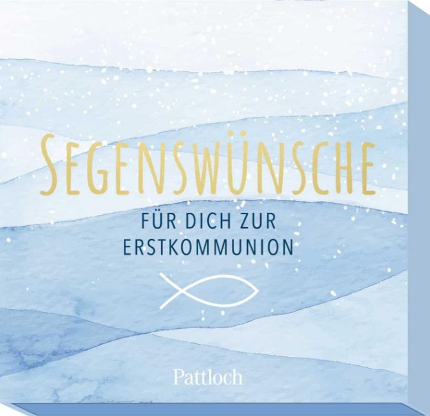 Bild von Sigg, Stephan: Segenswünsche für dich zur Erstkommunion