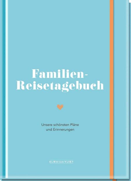 Bild von Vliet, Elma van: Familien-Reisetagebuch