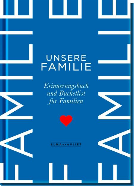 Bild von Vliet, Elma van: Unsere Familie