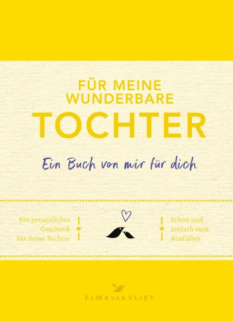 Bild von Vliet, Elma van: Für meine wunderbare Tochter