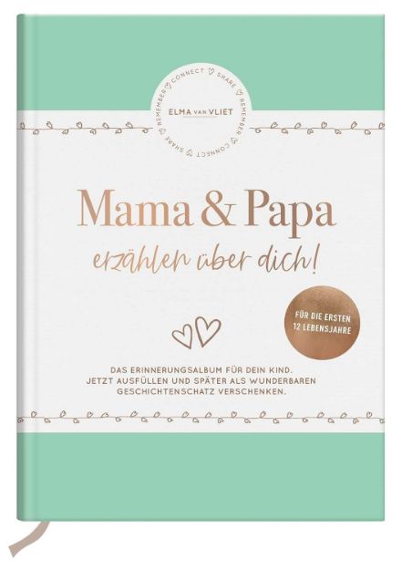 Bild von Vliet, Elma van: Mama und Papa erzählen über dich
