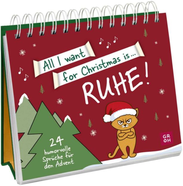 Bild von All I want for Christmas is... Ruhe!