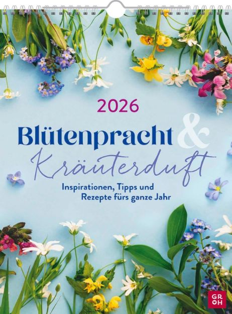 Bild von Wochenkalender 2026: Blütenpracht und Kräuterduft