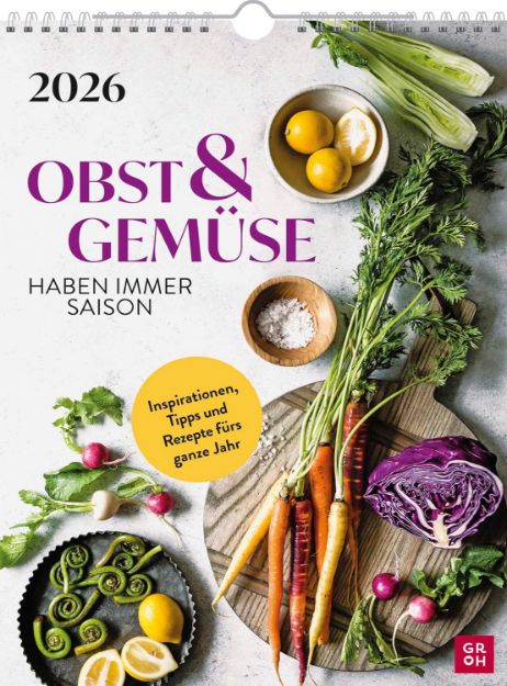 Bild von Wochenkalender 2026: Obst und Gemüse haben immer Saison