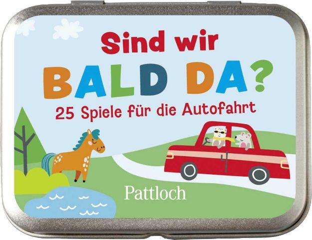 Bild von Sind wir bald da? 25 Spiele für die Autofahrt