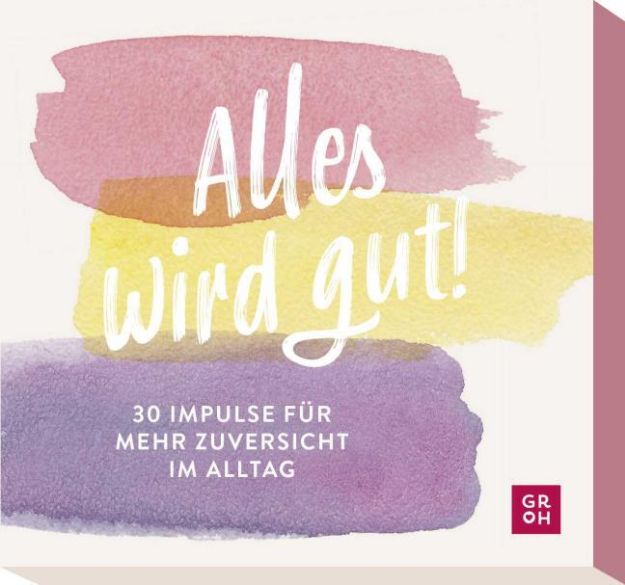 Bild von Alles wird gut!