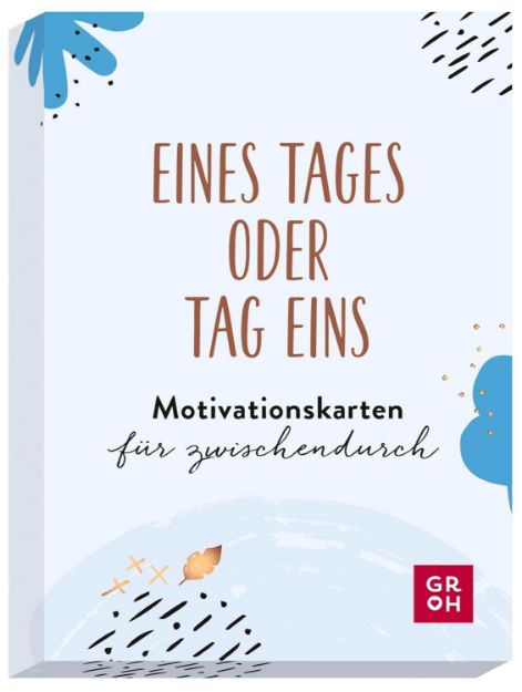 Bild von Eines Tages oder Tag eins - Motivationskarten für zwischendurch