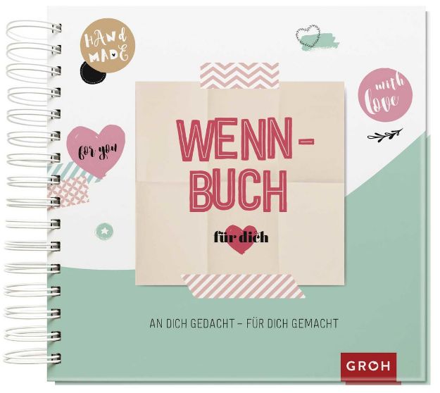 Bild von Wenn-Buch für dich – An dich gedacht – Für dich gemacht
