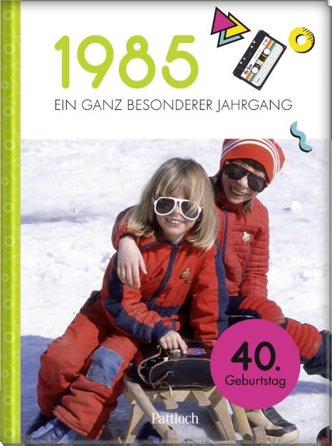 Bild von Neumann & Kamp Historische Projekte GbR: 1985 - Ein ganz besonderer Jahrgang