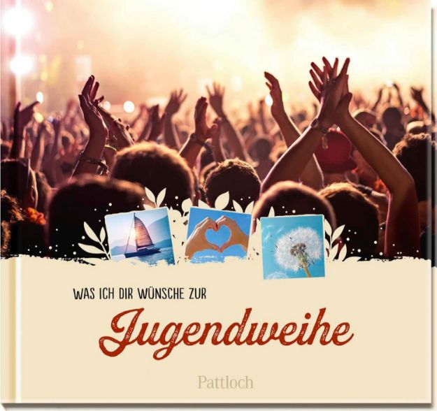 Bild von Was ich dir wünsche zur Jugendweihe