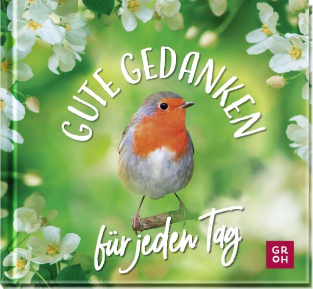 Bild von Gute Gedanken für jeden Tag