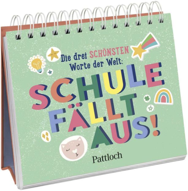 Bild von Die drei schönsten Worte der Welt: Schule fällt aus!