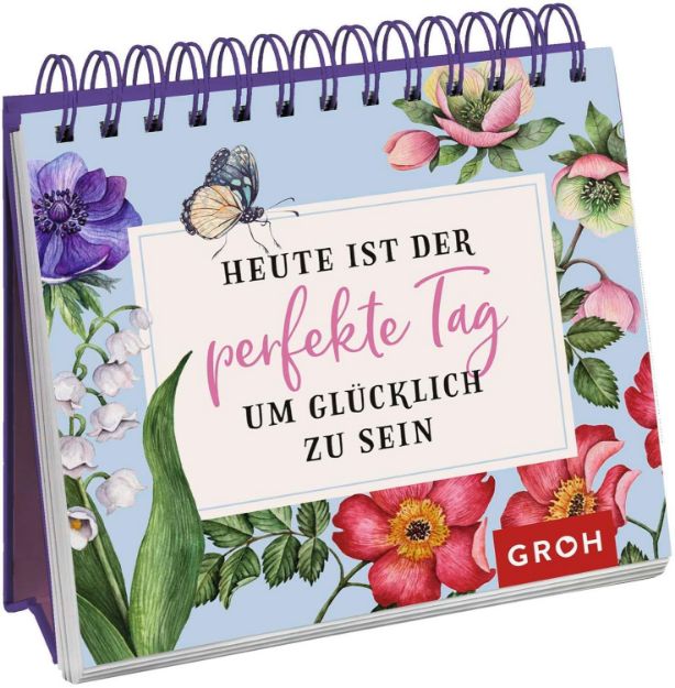 Bild von Heute ist der perfekte Tag, um glücklich zu sein
