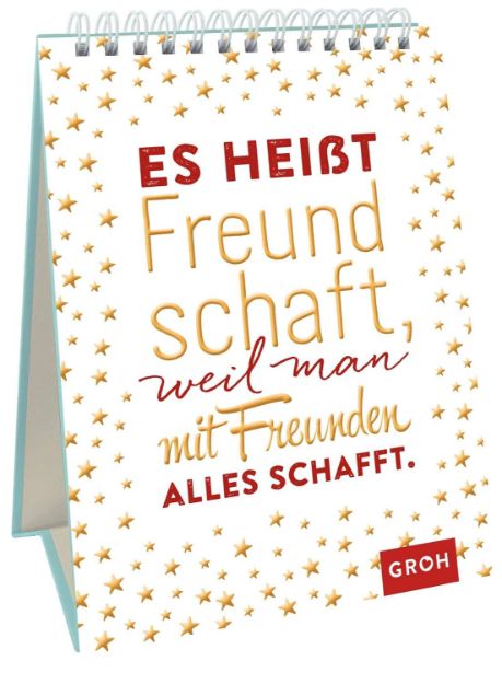 Bild von Es heisst Freundschaft, weil man mit Freunden alles schafft.