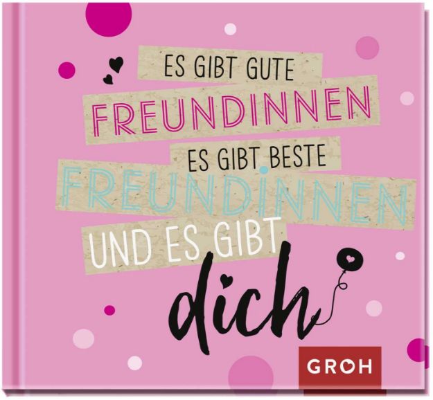 Bild von Es gibt gute Freundinnen, es gibt beste Freundinnen und es gibt dich